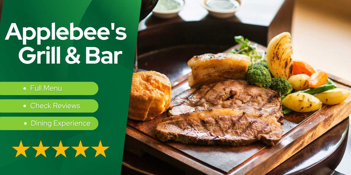 Applebee's Grill & Bar Explore Menu and Main Courses