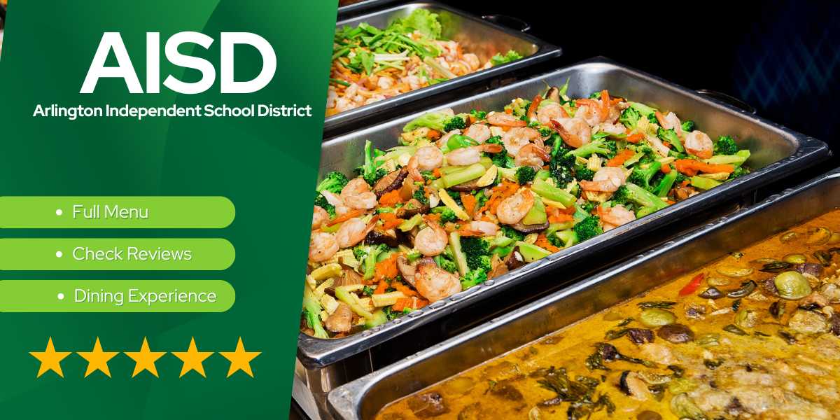 AISD Lunch Menu What You Need to Know