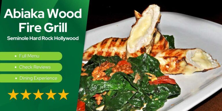 Abiaka Wood Fire Grill, Seminole Hard Rock Hollywood - Full Menu